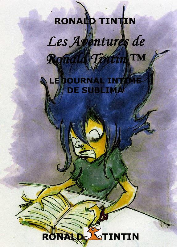 Les Aventures de Ronald Tintin, LE JOURNAL INTIME DE SUBLIMA - couverture du livre