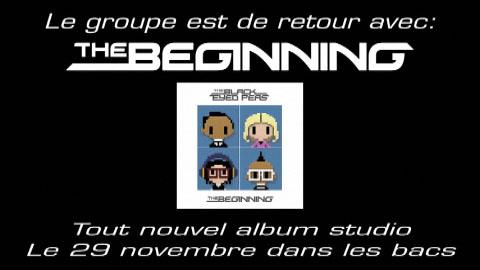 Black Eyed Peas ... la sortie de leur album The Beginning le 29 novembre 2010 ... teaser vidéo Black Eyed Peas ... la sortie de leur album The Beginning le 29 novembre 2010 ... teaser vidéo