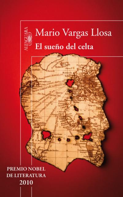 Mario Vargas Llosa, El Sueño del celta, ed. Alfaguara, à la librairie