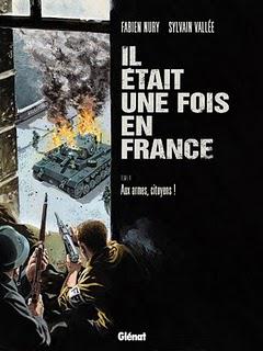 Album BD : Il était une fois en France - T.4 - de Fabien Nury et Sylvain Vallée
