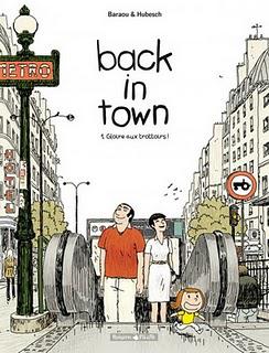 BACK IN TOWN - Tome 1