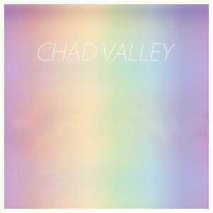 Chad Valley nouvel EP