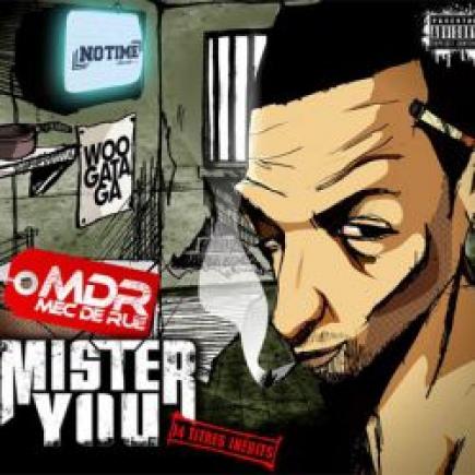 Album - MISTER YOU - m.d.r mec de rue