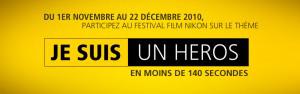 panneau1 Je suis un Héros chez Nikon