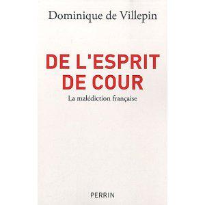 Villepin, Goncourt de la politique