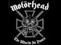 Motörhead, The Wörld Is Yours pointe