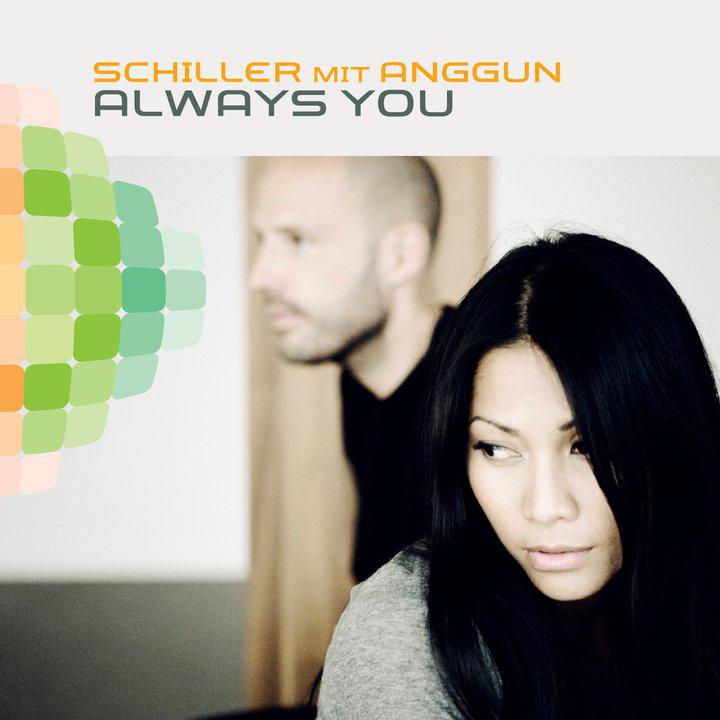 Schiller feat. Anggun • Always You