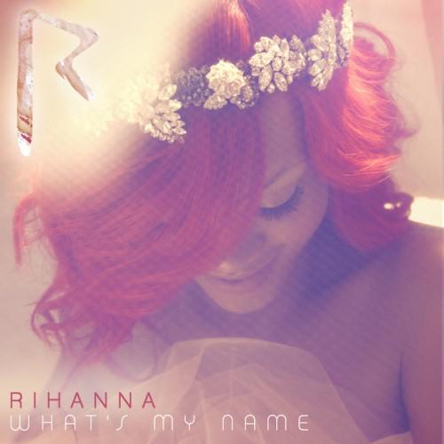 Rihanna – ‘What’s My Name (Ft. Drake)’