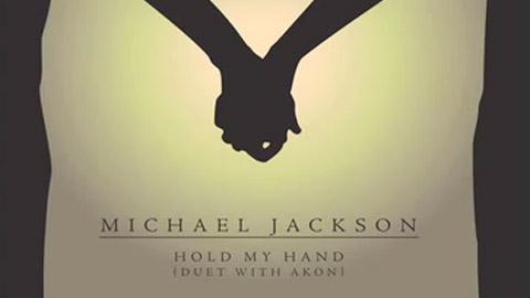 Michael Jackson ... Hold My Hand en duo avec Akon ... 1er single OFFICIEL de l'album MICHAEL