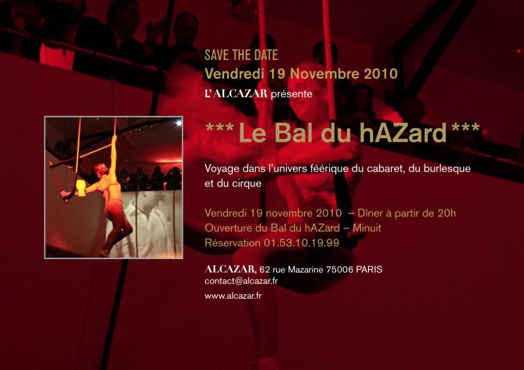 Vendredi 19 novembre 2010 – Le Bal du hAZard à l’Alcazar