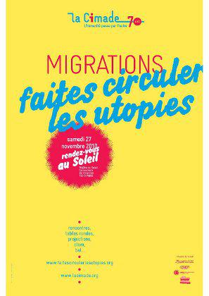 migrations, faites circuler les utopies! AFFICHE