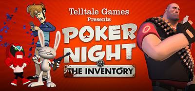 Test : Poker Night at the Inventory Test : Poker Night at the Inventory