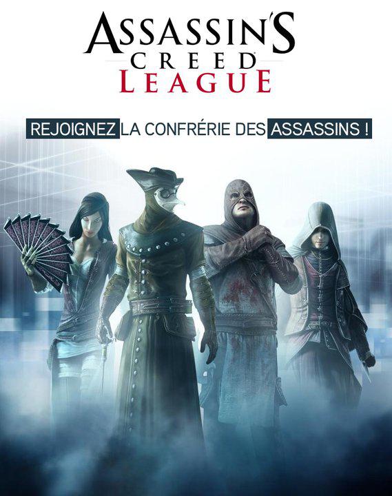 L’Assassin’s Creed League est lancée ! L’Assassin’s Creed League est lancée !