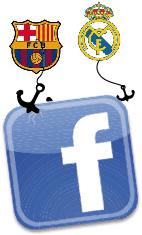 Fc Barcelone/Real Madrid : la guerre est déclanchée sur Facebook