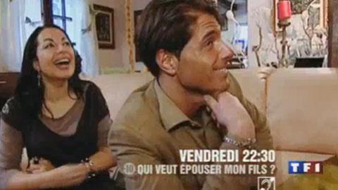 Qui veut épouser mon fils sur TF1 ce soir ... bande annonce Qui veut épouser mon fils sur TF1 ce soir ... bande annonce