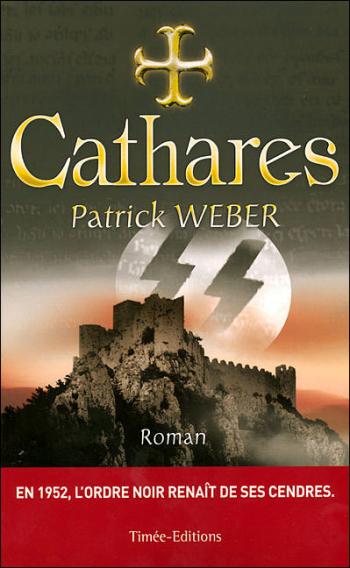 Patrick Weber  Cathares