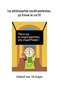 Anniv' des 5 ans du Collectif des 12 Singes : Promo à pas cher jusqu'à Noël couv south park