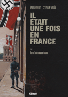 Il était une fois en France de Fabien Noury et Sylvain Vallée, la BD du mercredi