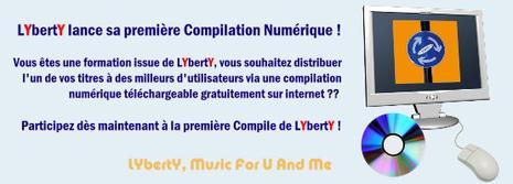 LYbertY lance sa Compilation Numérique !