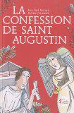 La Confession de Saint Augustin par Jean-Paul Mongin