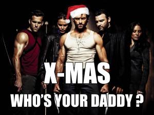 X-MAS, le X veut tout dire! X-MAS, le X veut tout dire!
