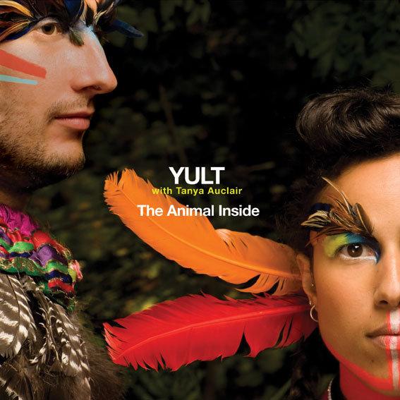 YULT feat Tanya Auclair – The Animal Inside EP