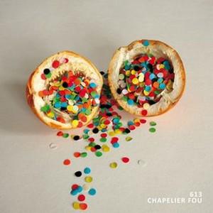 Chapelier Fou 9 albums avant l’an neuf
