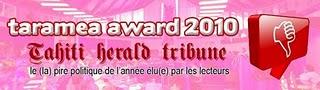 Taramea Awards 2010: qui détrônera Flosse ?