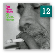 Gil Scott Heron - I'm New Here