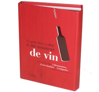 Le petit livre à offrir à un amateur de vin