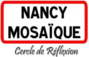 « Nancy-Mosaïque » en quelques mots…