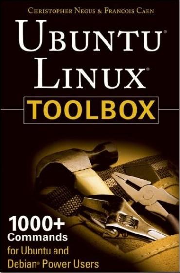[Livre]Ubuntu Linux Toolbox: 1000+ Commands for Ubuntu and Debian Power Users
