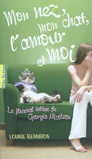 Mon nez, mon chat, l'amour et moi - Georgia Nicolson 1 - Louise Rennison
