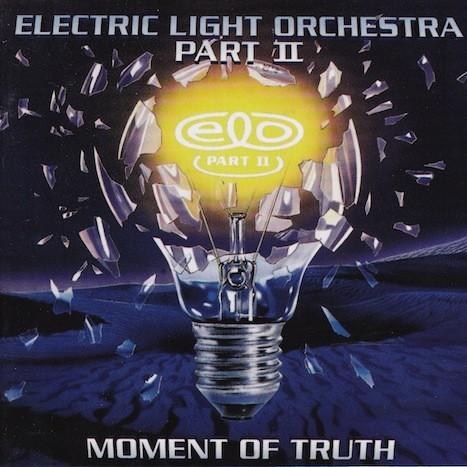 Electric Light Orchestra Part 2 #2-Moment Of Truth-1994