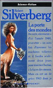La porte des mondes, de Robert Silverberg (W) Fantasy au Petit-Déjeuner