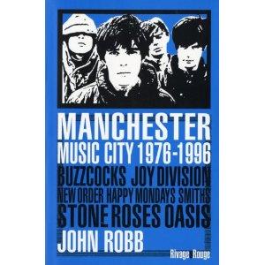 Manchester Music City 1976-1996 (1ère partie)