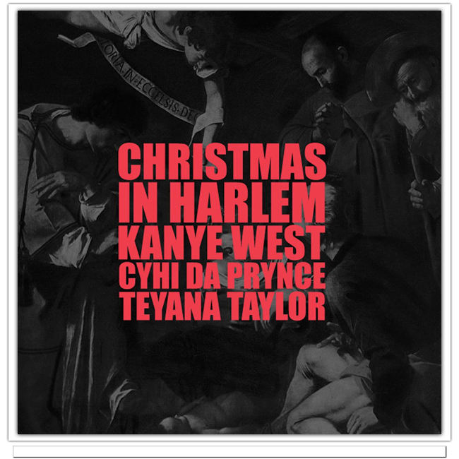Kanye West Christmas In Harlem Kanye West   Christmas In Harlem (Feat. Cam’ron, Jim Jones, Musiq Soulchild, & More) 
