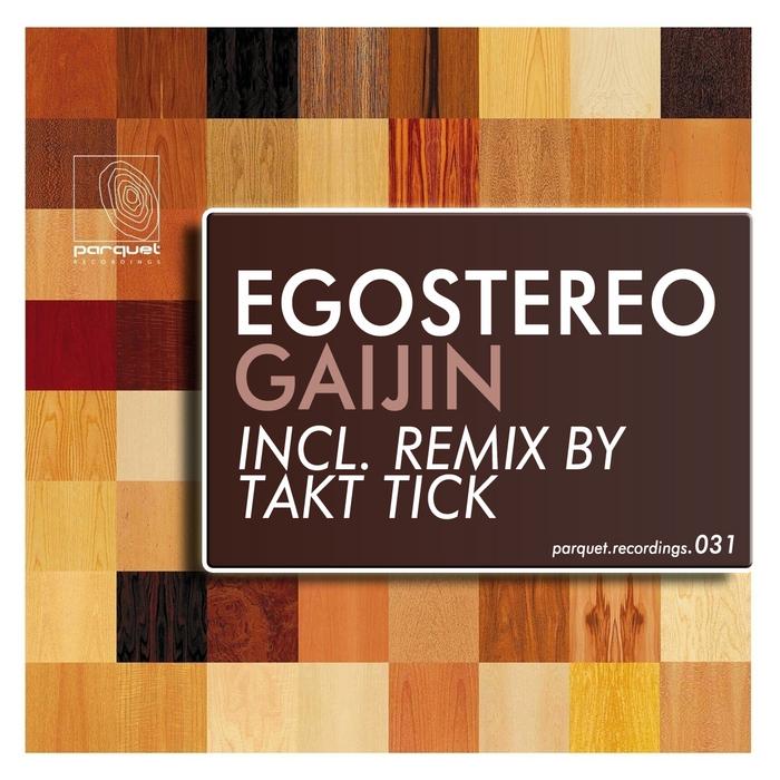 Egostereo - Gaijin EP