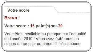 Quiz : Êtes-vous incollable sur 2010? Quiz : Êtes-vous incollable sur 2010?