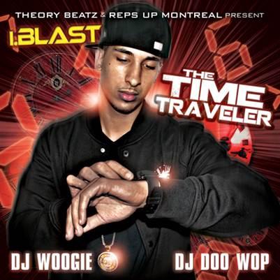 Mixtape: DJ Woogie x DJ Doo Wop x I.Blast – The Time Traveler