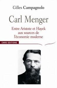 Carl Menger, entre Aristote et Hayek