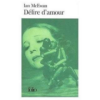 Ian McEwan - Délire d'amour