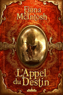 L'APPEL DU DESTIN de Fiona McIntosh L'APPEL DU DESTIN de Fiona McIntosh