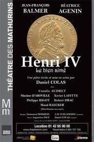 Henri IV, le bien aimé au Théâtre des Mathurins
