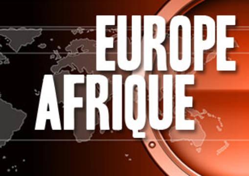 EUROPE_AFRIQUE Union Européenne: Les nouveaux Messieurs Afrique…