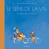 Le sens de la vis t.2 - Tracer le cercle Jean-Yves Ferry & Manu Larcenet | LES REVEURS