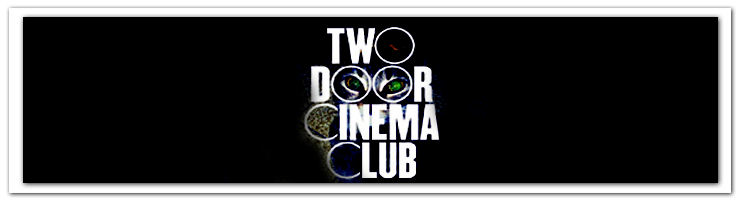 Two Door Cinema Club Tourist History Two Door Cinema Club | What You Know
