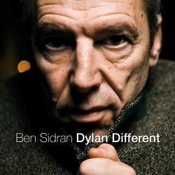 Ben Sidran European 5et présente Dylan Different Live In Paris At The New Morning