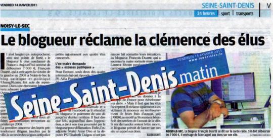 Article Le Parisien du 14 janvier 2011 édition Seine-Saint-Denis BLOG & JUSTICE : Une majorité des élus n'accordera pas sa clémence au blogueur noiséen condamné