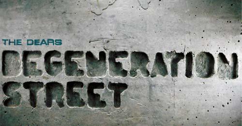 Degeneration Street – le nouvel album de The Dears
